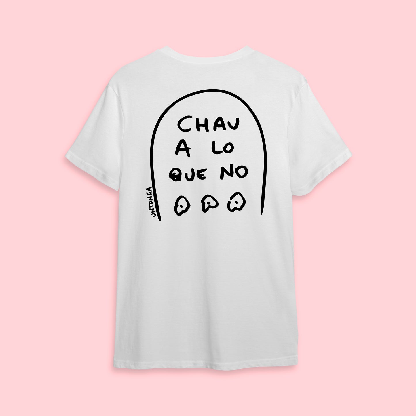 Remera Chau a lo que no - Blanco