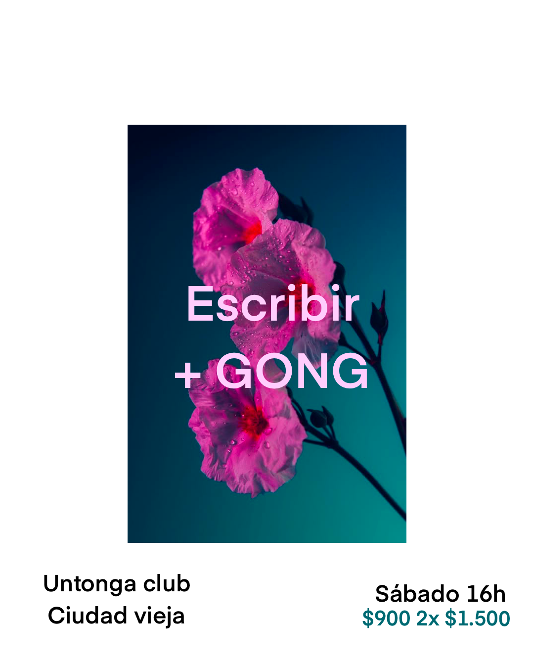 Escritura y Gong / sábado 6/9